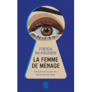 Livre - F. McFadden - La Femme de Ménage à gagner