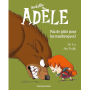 Bd - Mortelle Adele - 07 - Pas de pitié pour les nazebroques ! à gagner