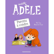 Bd - Mortelle Adele - 08 - Parents à vendre à gagner