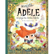 Bd - Mortelle Adele - Les Grandes Aventures - 01 - Au pays des contes défaits à gagner